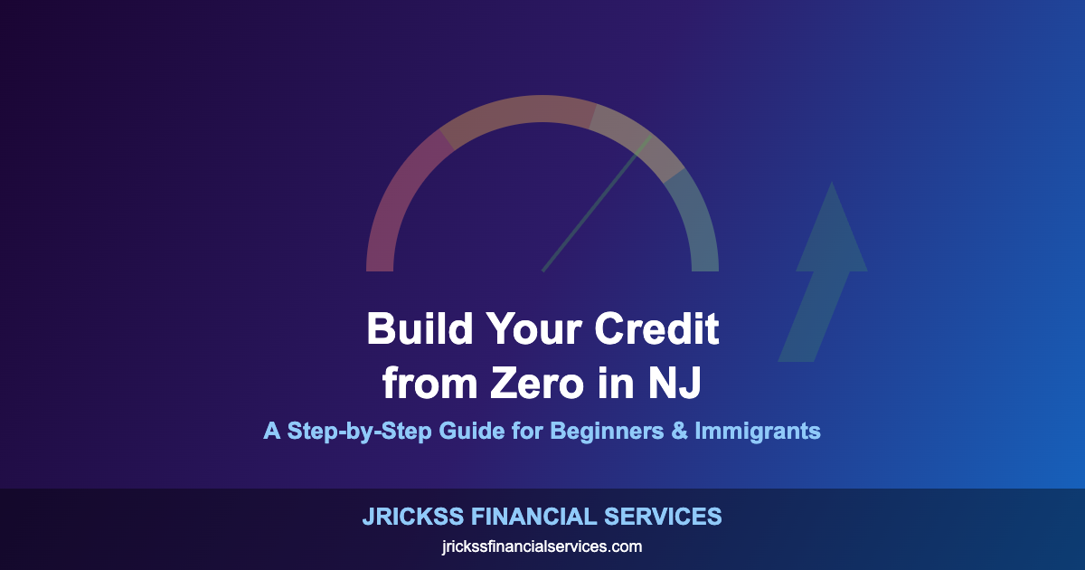 How to Start Building Credit from Zero in New Jersey