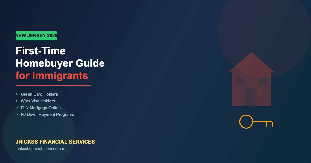 First-Time Homebuyer Guide for Immigrants in New Jersey
